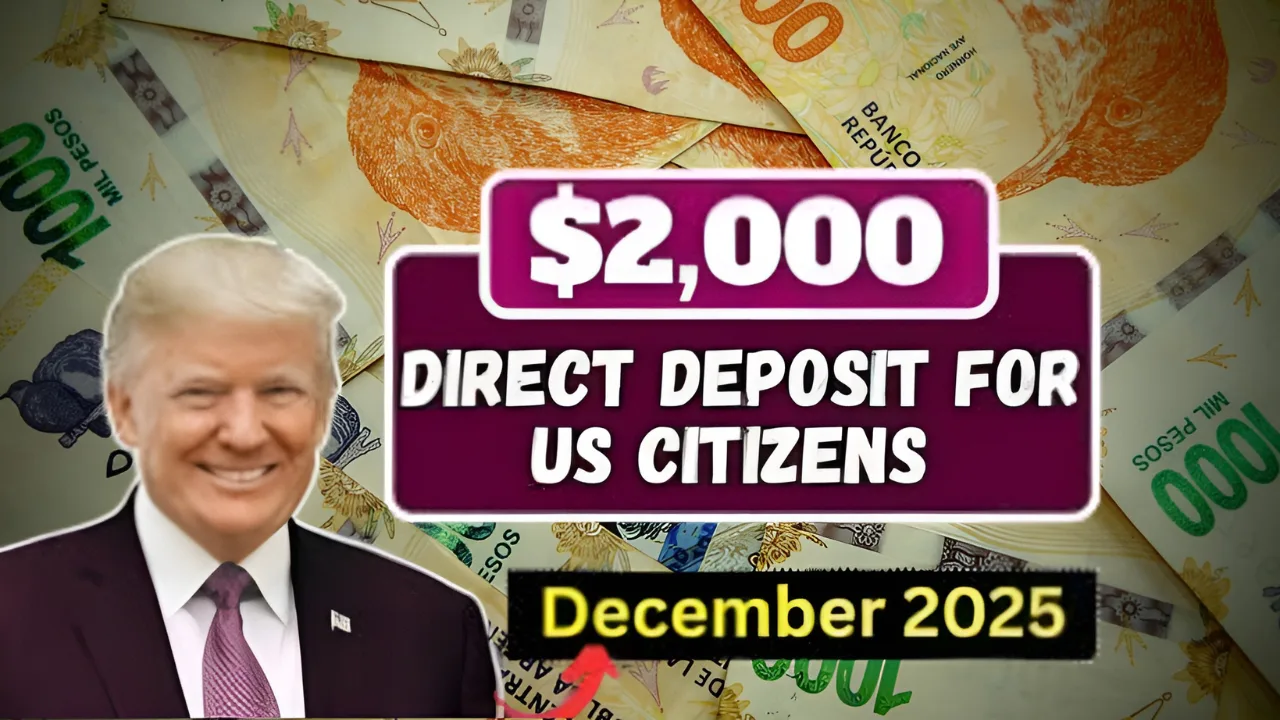 $2000 Direct Deposit for US Citizens in December 2025